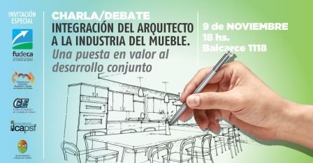 CHARLA/DEBATE INTEGRACIÓN DEL ARQUITECTO EN LA INDUSTRIA DEL MUEBLE