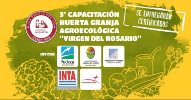 10 DE AGOSTO - 3 ° CAPACITACIÓN HUERTA GRANJA AGROECOLÓGICA VIRGEN DEL ROSARIO